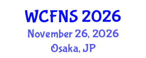 World Conference on Food Technology and Nutritional Science (WCFNS) November 26, 2026 - Osaka, Japan