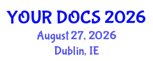 Family Medicine Conference (YOUR DOCS) August 27, 2026 - Dublin, Ireland