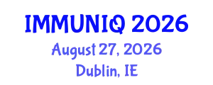 Immunology Conference (IMMUNIQ) August 27, 2026 - Dublin, Ireland
