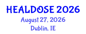 Pharmacy Conference (HEALDOSE) August 27, 2026 - Dublin, Ireland
