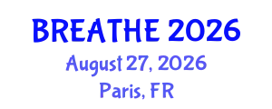 Pulmonology Conference (BREATHE) August 27, 2026 - Paris, France