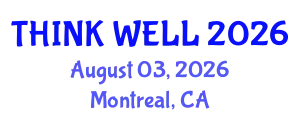 Psychiatry Conference (THINK WELL) August 03, 2026 - Montreal, Canada