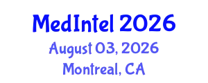 Global Medical Intelligence Conference (MedIntel) August 03, 2026 - Montreal, Canada
