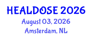 Pharmacy Conference (HEALDOSE) August 03, 2026 - Amsterdam, Netherlands