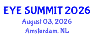 Cataract Conference (EYE SUMMIT) August 03, 2026 - Amsterdam, Netherlands
