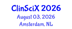 Clinical Sciences Exchange (ClinSciX) August 03, 2026 - Amsterdam, Netherlands