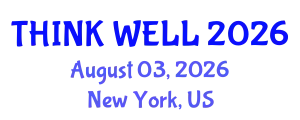 Psychiatry Conference (THINK WELL) August 03, 2026 - New York, United States