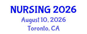 Nursing Conference (NURSING) August 10, 2026 - Toronto, Canada