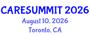 Hospice and Palliative Care Conference (CARESUMMIT) August 10, 2026 - Toronto, Canada