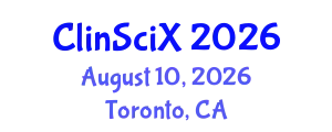 Clinical Sciences Exchange (ClinSciX) August 10, 2026 - Toronto, Canada