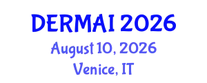 Dermatology Conference (DERMAI) August 10, 2026 - Venice, Italy