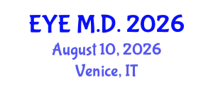 Ophthalmology Conference (EYE M.D.) August 10, 2026 - Venice, Italy