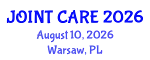 Orthopedics Conference (JOINT CARE) August 10, 2026 - Warsaw, Poland
