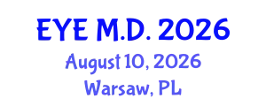 Ophthalmology Conference (EYE M.D.) August 10, 2026 - Warsaw, Poland