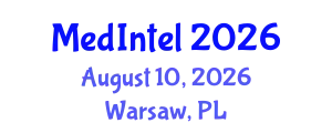Global Medical Intelligence Conference (MedIntel) August 10, 2026 - Warsaw, Poland