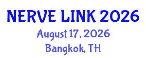 Neurology Conference (NERVE LINK) August 17, 2026 - Bangkok, Thailand