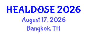 Pharmacy Conference (HEALDOSE) August 17, 2026 - Bangkok, Thailand