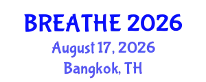Pulmonology Conference (BREATHE) August 17, 2026 - Bangkok, Thailand