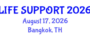 Critical Care Medicine Conference (LIFE SUPPORT) August 17, 2026 - Bangkok, Thailand