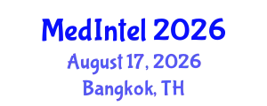 Global Medical Intelligence Conference (MedIntel) August 17, 2026 - Bangkok, Thailand