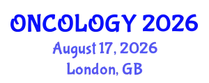 Oncology Conference (ONCOLOGY) August 17, 2026 - London, United Kingdom