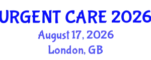 Emergency Medicine Conference (URGENT CARE) August 17, 2026 - London, United Kingdom