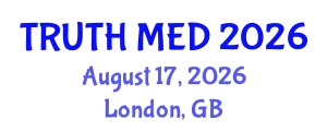 Forensic Medicine Conference (TRUTH MED) August 17, 2026 - London, United Kingdom