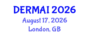 Dermatology Conference (DERMAI) August 17, 2026 - London, United Kingdom
