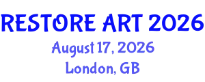 Plastic, Reconstructive and Aesthetic Surgery Conference (RESTORE ART) August 17, 2026 - London, United Kingdom