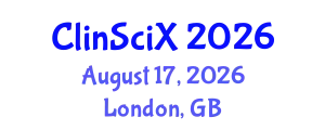 Clinical Sciences Exchange (ClinSciX) August 17, 2026 - London, United Kingdom