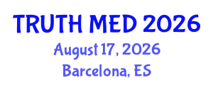 Forensic Medicine Conference (TRUTH MED) August 17, 2026 - Barcelona, Spain