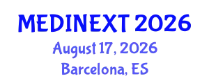 Frontiers in Medicine and Health Care Conference (MEDINEXT) August 17, 2026 - Barcelona, Spain