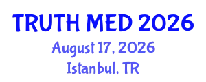 Forensic Medicine Conference (TRUTH MED) August 17, 2026 - Istanbul, Turkey