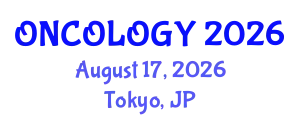 Oncology Conference (ONCOLOGY) August 17, 2026 - Tokyo, Japan
