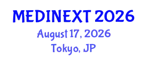 Frontiers in Medicine and Health Care Conference (MEDINEXT) August 17, 2026 - Tokyo, Japan