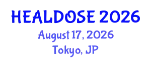 Pharmacy Conference (HEALDOSE) August 17, 2026 - Tokyo, Japan