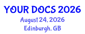 Family Medicine Conference (YOUR DOCS) August 24, 2026 - Edinburgh, United Kingdom