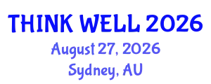 Psychiatry Conference (THINK WELL) August 27, 2026 - Sydney, Australia