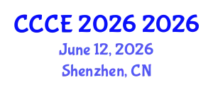2026 3rd International Conference on Cloud Computing and Communication Engineering (CCCE 2026) (CCCE 2026) June 12, 2026 - Shenzhen, China