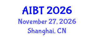 International Conference on Artificial Intelligence and Blockchain Technology (AIBT) November 27, 2026 - Shanghai, China
