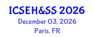 International Conference on Studies in Education, Humanities & Social Sciences December 03, 2026 - Paris, France