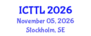 International Conference on Tourism, Transport, and Logistics (ICTTL) November 05, 2026 - Stockholm, Sweden