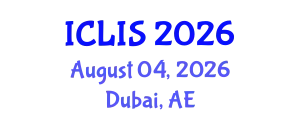 International Conference on Library and Information Science (ICLIS) August 04, 2026 - Dubai, United Arab Emirates