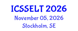 International Conference on Social Science, E-Education and New Learning Technologies (ICSSELT - 2026) (ICSSELT) November 05, 2026 - Stockholm, Sweden