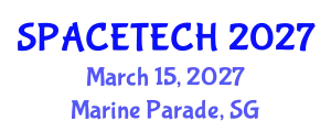 International Conference & Expo on AI-Driven Space Technology and Astronomy (SPACETECH) March 15, 2027 - Marine Parade, Singapore