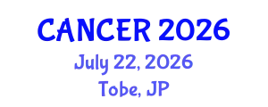 International Congress on Cancer Science and Radiology (CANCER) July 22, 2026 - Tobe, Japan