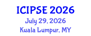 International Conference on Industrial, Production & Systems Engineering (ICIPSE) July 29, 2026 - Kuala Lumpur, Malaysia