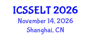 International Conference on Social Science, E-Education and New Learning Technologies (ICSSELT) November 14, 2026 - Shanghai, China