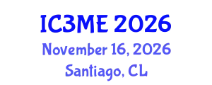 International Conferences on Mining, Metallurgy, and Materials Engineering (IC3ME) November 16, 2026 - Santiago, Chile
