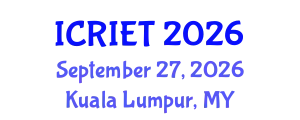 International Conference on Recent Innovations in Engineering and Technology (ICRIET) September 27, 2026 - Kuala Lumpur, Malaysia